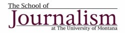University of Montana, School of Journalism